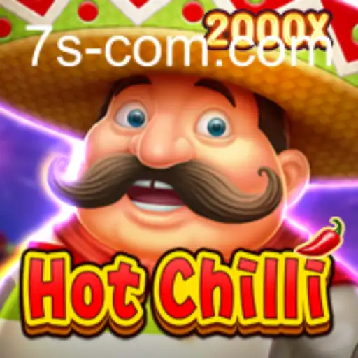 Exploring the Exciting World of HotChilli and the Thrill of 7s Com